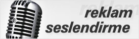 Reklam Seslendirme