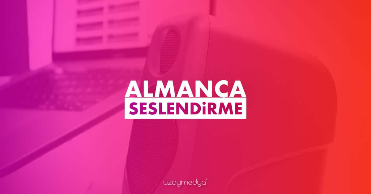 Almanca Seslendirme